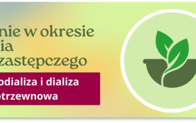 Żywienie w Okresie Leczenia Nerkozastępczego